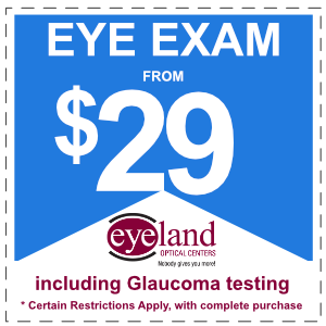 Specials and Offers Eyeland Optical Since 1986